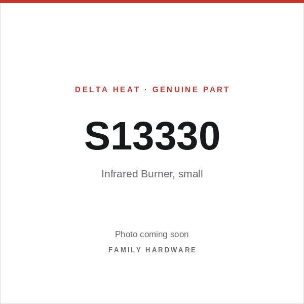 Delta Heat part S13330 — Infrared Burner, small (photo coming soon)